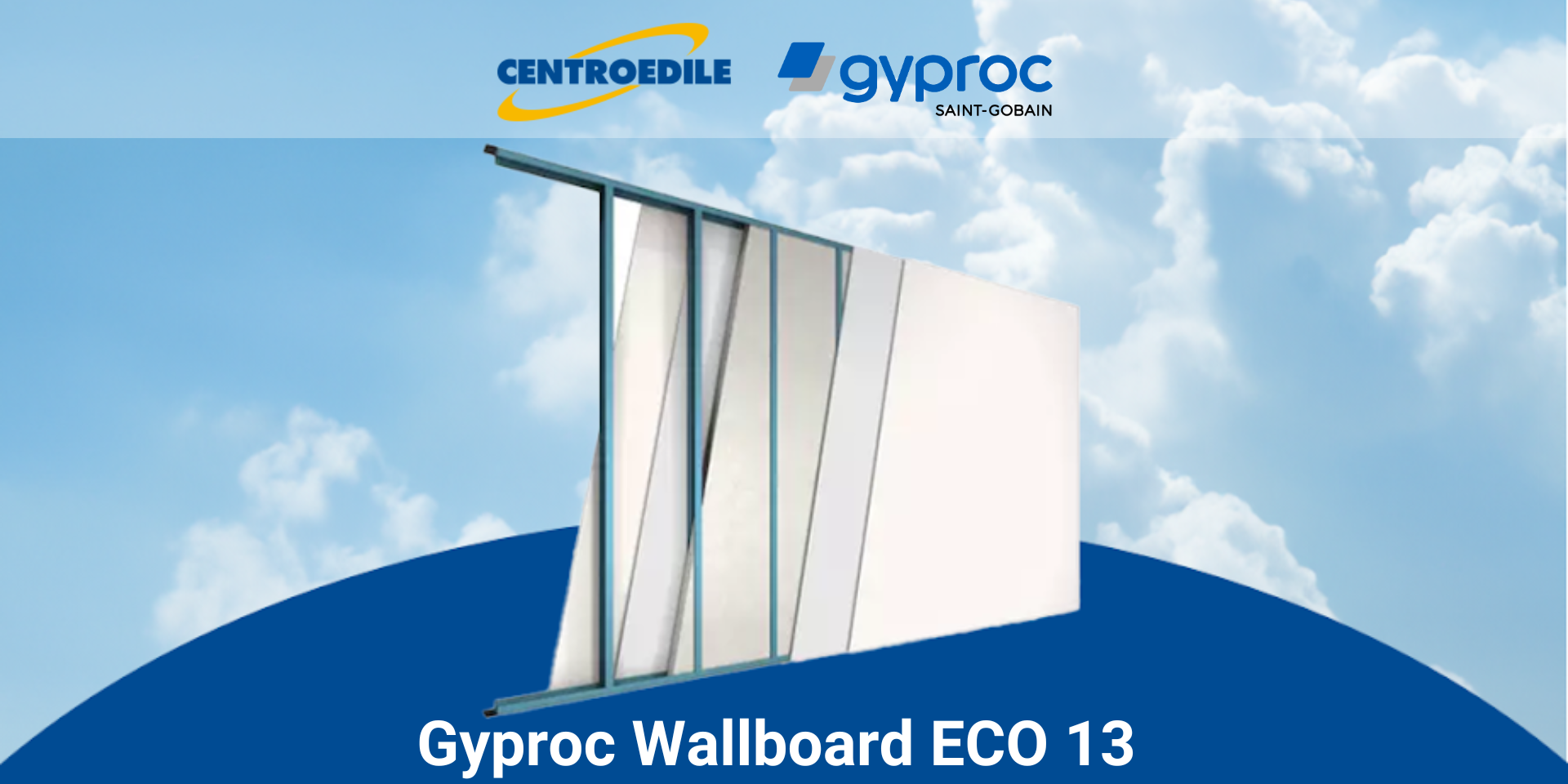 Dry Built presente nelle filiali di Centroedile Milano con Gyproc Wallboard Eco 13